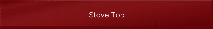 Stove Top